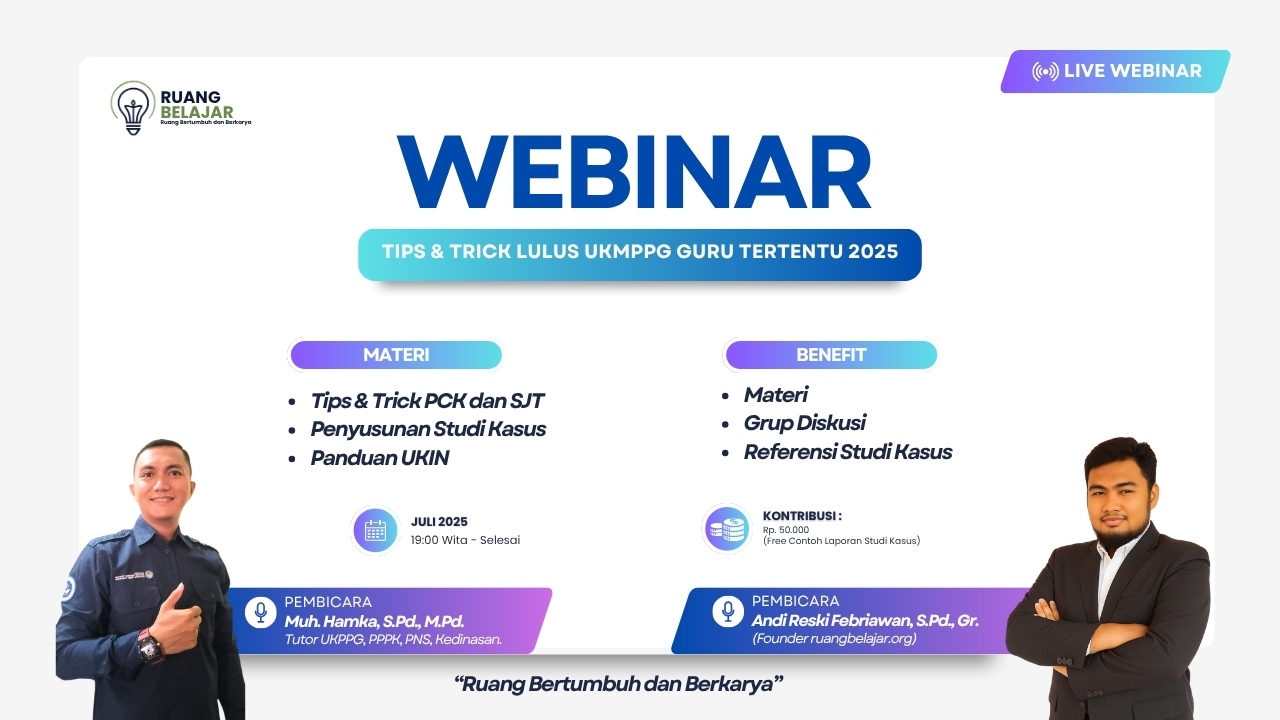 Webinar Tips & Trick Lulus UKMPPG Guru Tertentu 2025